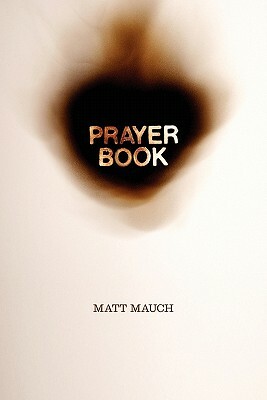 Prayer Book by Matt Mauch