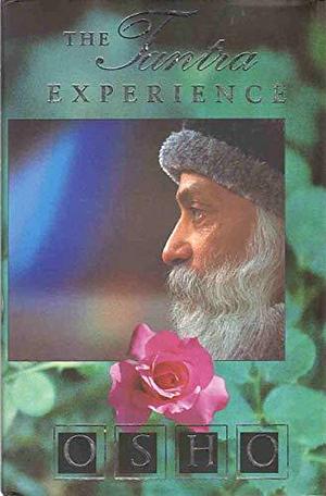 The tantra experience : discourses on the Royal Song of Saraha by Osho, Bhagwan Shree Rajneesh