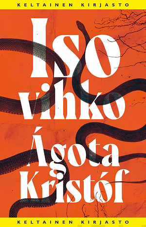 Iso vihko by Ágota Kristóf