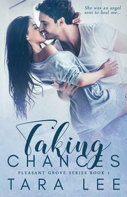 Taking Chances by Tara Lee