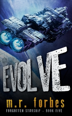 Evolve by M.R. Forbes