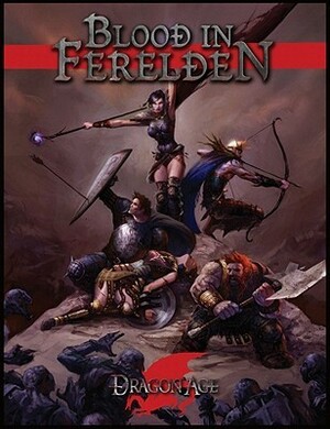 Dragon Age Blood In Ferelden by Walt Ciechanowski