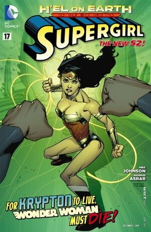 Supergirl #17 by Mike Johnson, Mahmud Asrar