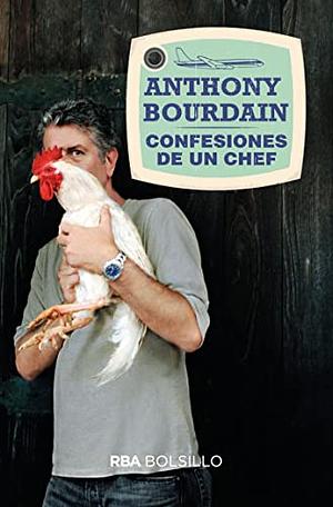 Confesiones de un chef by Anthony Bourdain