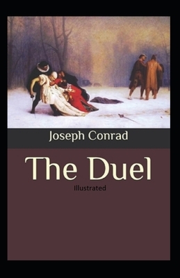 The Duel Illustrated by Joseph Conrad