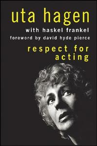 Respect for Acting by Uta Hagen