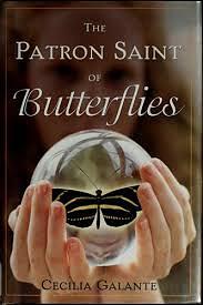 The Patron Saint of Butterflies by Cecilia Galante