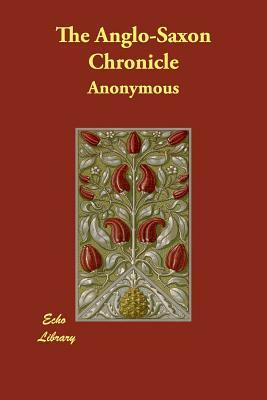 The Anglo-Saxon Chronicle by 