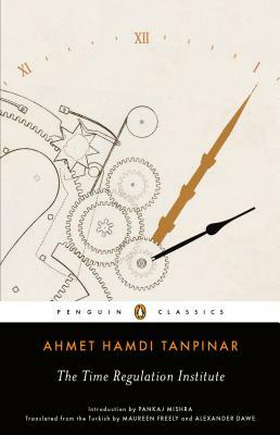 The Time Regulation Institute by Ahmet Hamdi Tanpınar