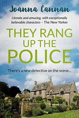 They Rang Up the Police by Joanna Cannan