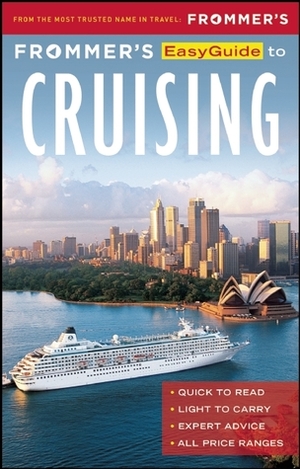 Frommer's EasyGuide to Cruising by Sherri Eisenberg