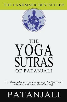 The Yoga Sutras of Patanjali by Patanjali, Charles Johnston