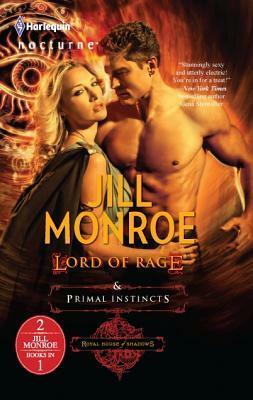 Lord of Rage / Primal Instincts by Jill Monroe