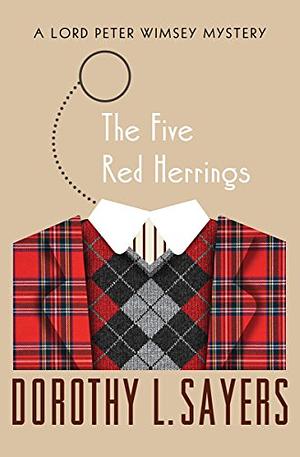 The Five Red Herrings by Dorothy L. Sayers