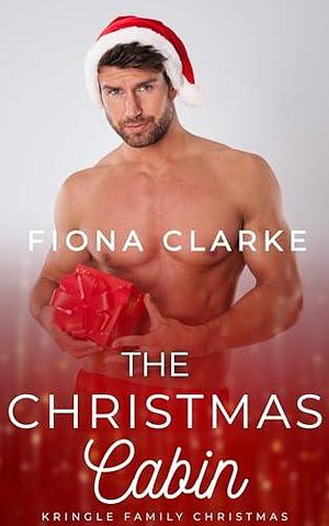 The Christmas Cabin by Fiona Clarke