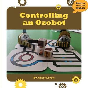 Controlling an Ozobot by Amber Lovett