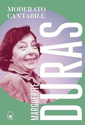 Moderato cantabile by Marguerite Duras