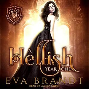 A Hellish Year One by Eva Brandt