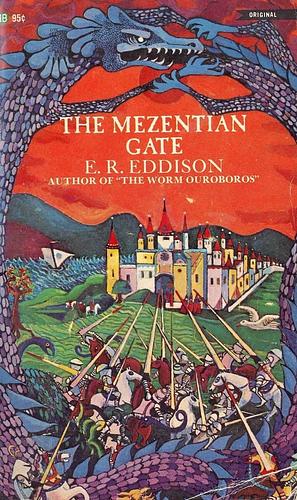 The Mezentian Gate by E.R. Eddison