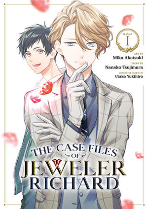 The Case Files of Jeweler Richard (Manga) Vol. 1 by Nanako Tsujimura
