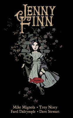 Jenny Finn by Troy Nixey, Mike Mignola