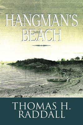 Hangman's Beach by Thomas H. Raddall