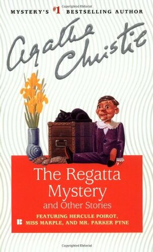 The Regatta Mystery and Other Stories by Agatha Christie