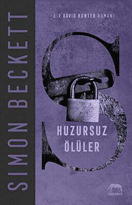 Huzursuz Ölüler by Simon Beckett