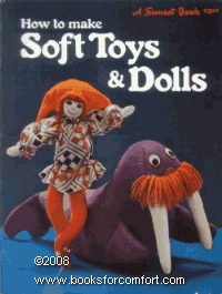 Soft Toys & Dolls by Sunset Magazines &amp; Books