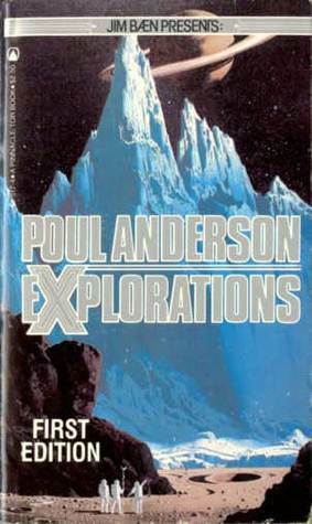 Explorations by Poul Anderson