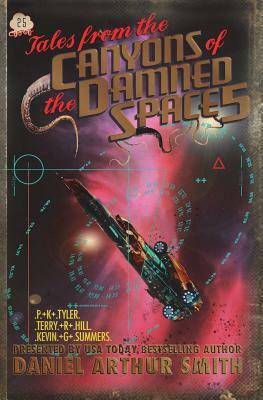 Tales from the Canyons of the Damned No. 25 by Terry R. Hill, Kevin G. Summers, P. K. Tyler