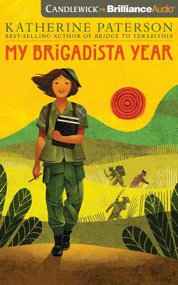 My Brigadista Year by Katherine Paterson