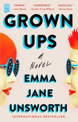 Grown Ups by Emma Jane Unsworth