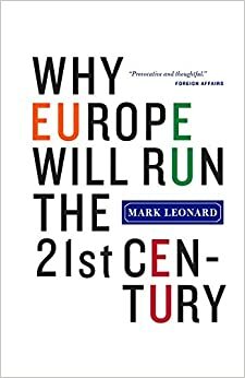 Século XXI - A Europa em Mudança by Mark Leonard