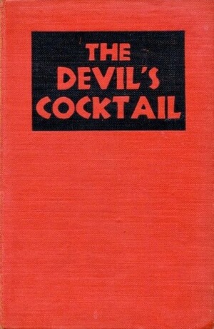 The Devil's Cocktail by Alexander Wilson