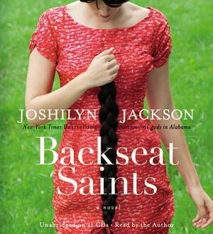 Backseat Saints by Joshilyn Jackson