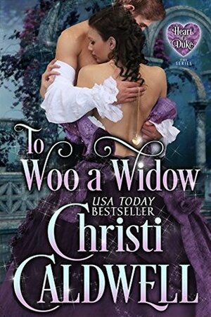 To Woo a Widow by Christi Caldwell