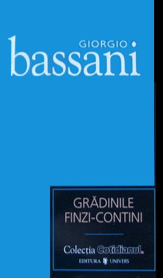 Grădinile Finzi-Contini by Giorgio Bassani