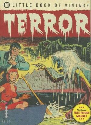 Little Book Of Vintage: Terror by Tim Pilcher