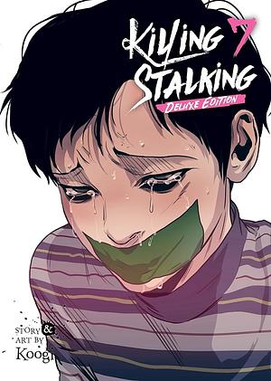 Killing Stalking: Deluxe Edition Vol. 7 by Koogi