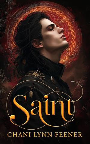 Saint by Chani Lynn Feener