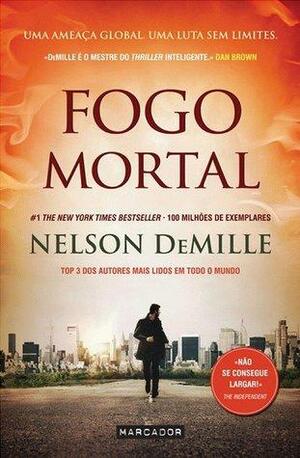 Fogo Mortal by Nelson DeMille