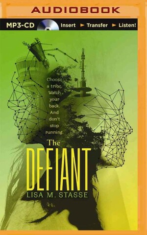 The Defiant by Lisa M. Stasse