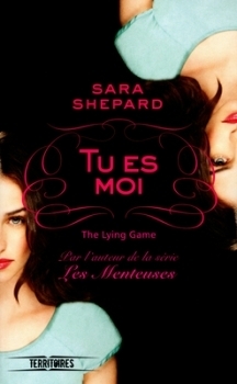 Tu es moi by Sara Shepard