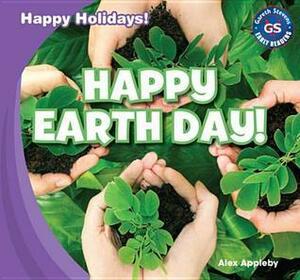 Happy Earth Day! by Alex Appleby