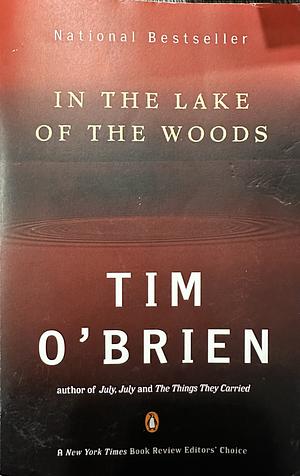 In the Lake of the Woods by Tim O'Brien