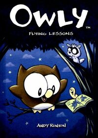 Owly, Vol. 3: Flying Lessons by Andy Runton