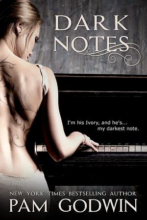 Dark Notes by Pam Godwin