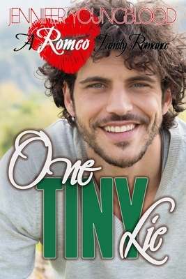 One Tiny Lie by Jennifer Youngblood