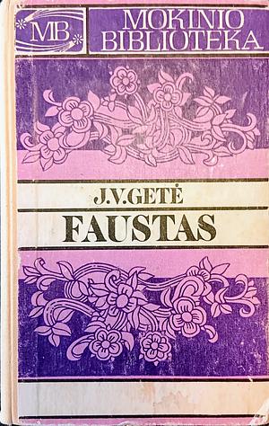 Faustas by Johann Wolfgang von Goethe